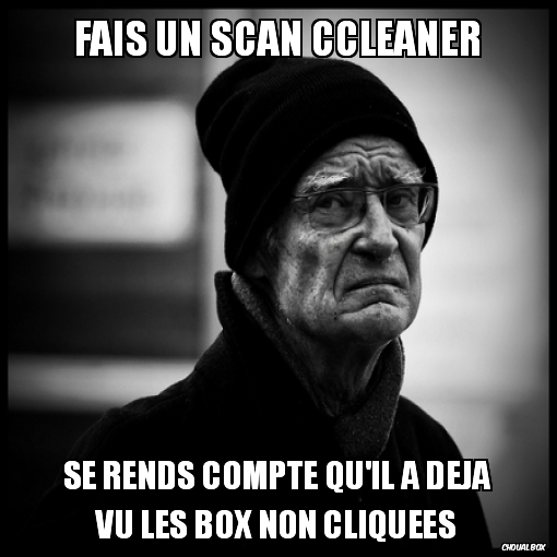 Fais un scan CCleaner