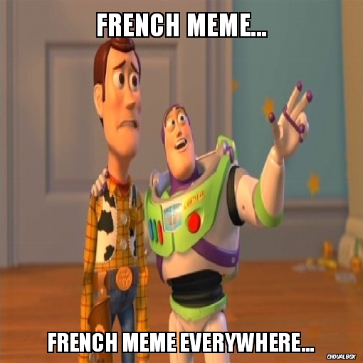 French meme...