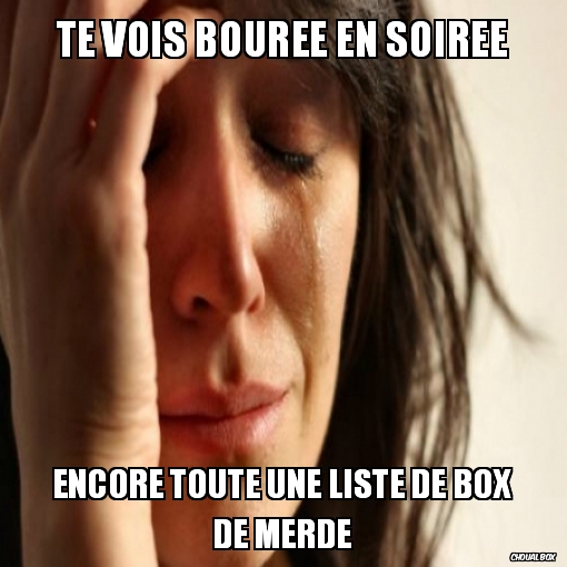 Te vois bourée en soirée