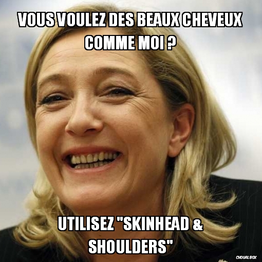 Vous voulez des beaux cheveux comme moi ?