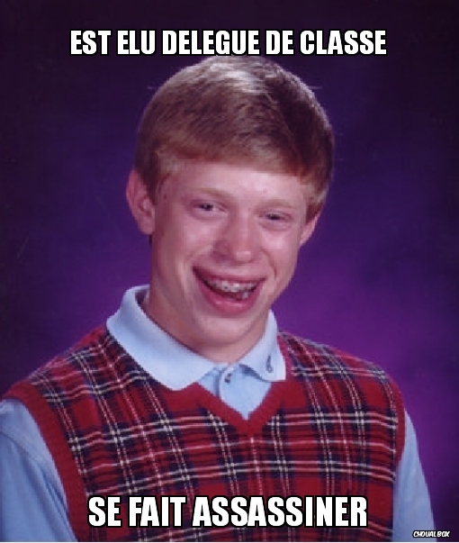 Est élu délégué de classe...