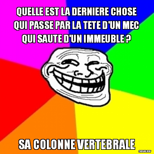 quelle est la dernière chose ?