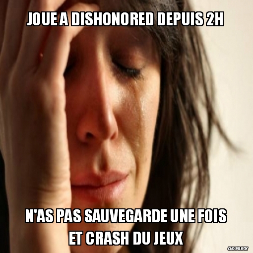 Putain de jeux T_T