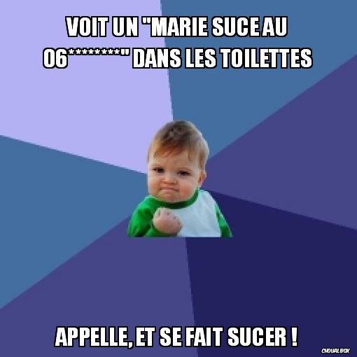 voit un \"marie suce au 06********\" dans les toilettes