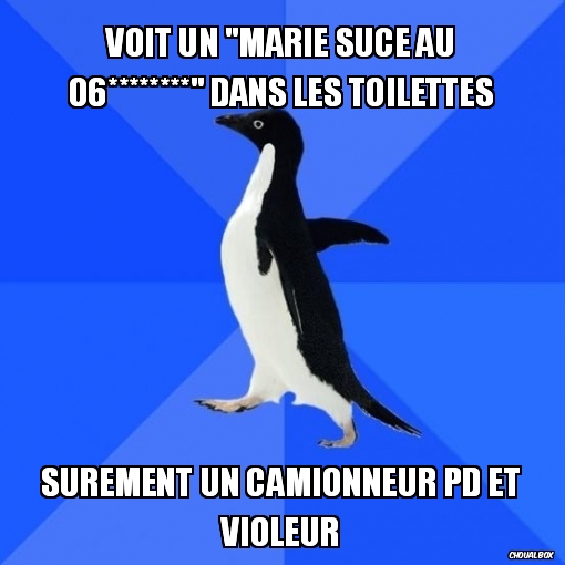 Voit un \"Marie suce au 06********\" dans les toilettes