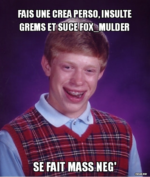 Ça marche pas à tous les coups..