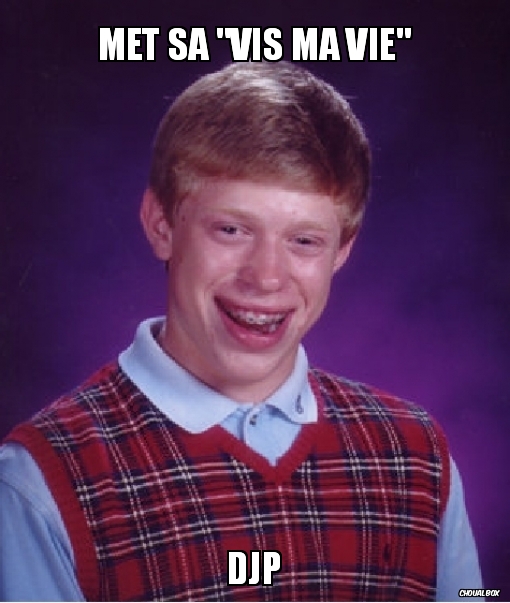 Met sa \"vis ma vie\"