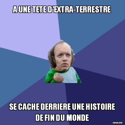 a une tete d\'extra-terrestre