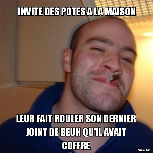 Invite des potes à la maison