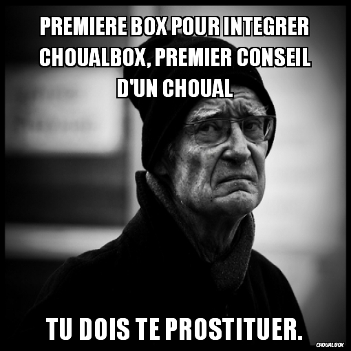 conseil d\'un choual....
