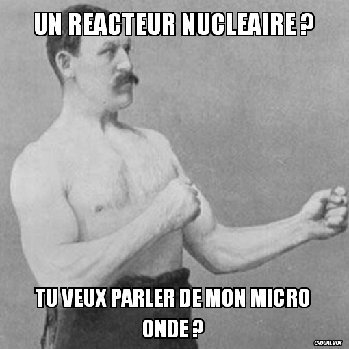 Un réacteur nucléaire ?