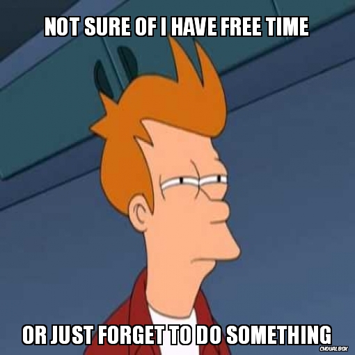 When you are quiet since a moment