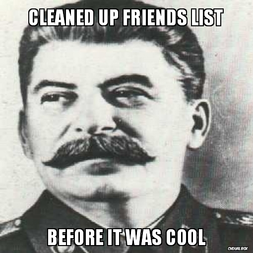 Unfriended by Stalin