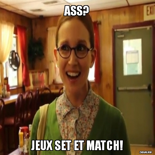 Ass?