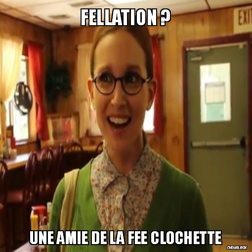 Fellation ?