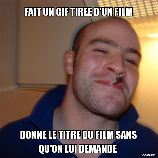 Fais un GIF tirée d\'un film