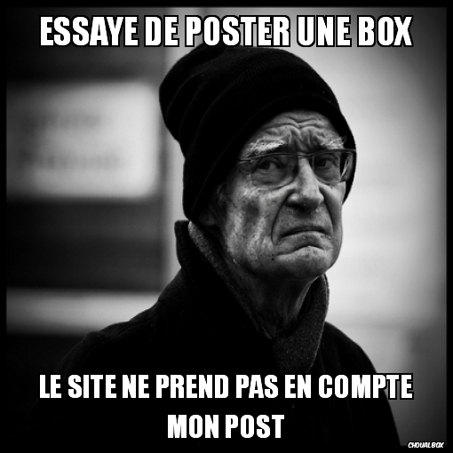 Essaye de poster une box