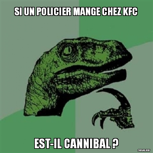 Si un policier mange chez KFC