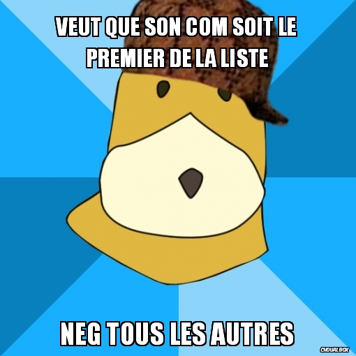 veut que son com soit le premier de la liste