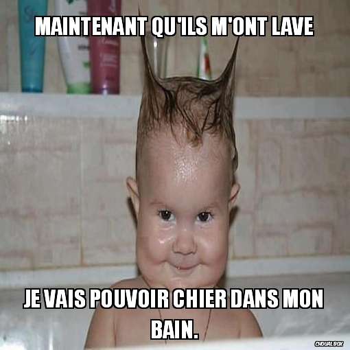 Maintenant qu\'ils m\'ont lavé