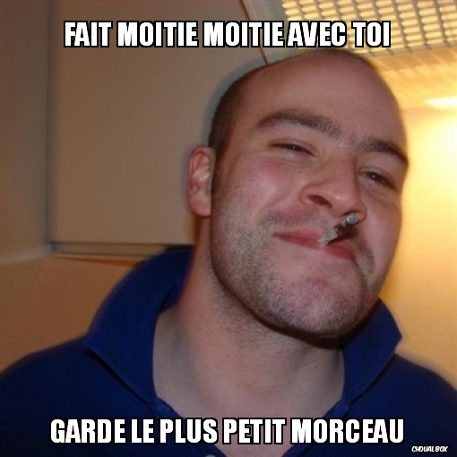 Faire moitié moitié