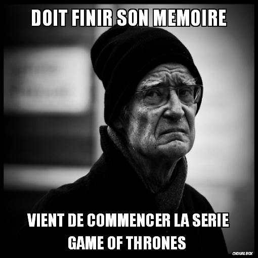 doit finir son mémoire