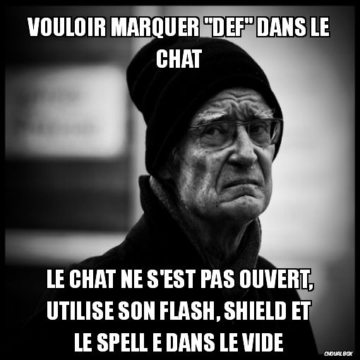 Vouloir marquer \"DEF\" dans le chat