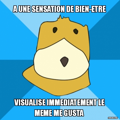 A une sensation de bien-être