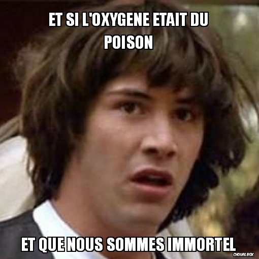 Et si l\'oxygène était du poison