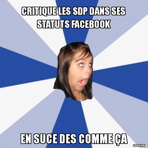 Critique les SDP dans ses statuts facebook...