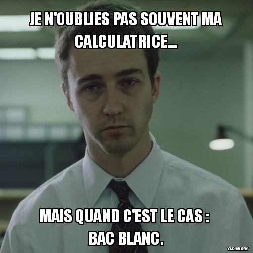 Paré pour le BAC !...Ha bah non.