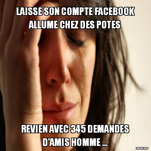 Laisse son compte facebook ...