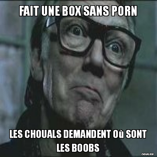 Fait une box sans porn
