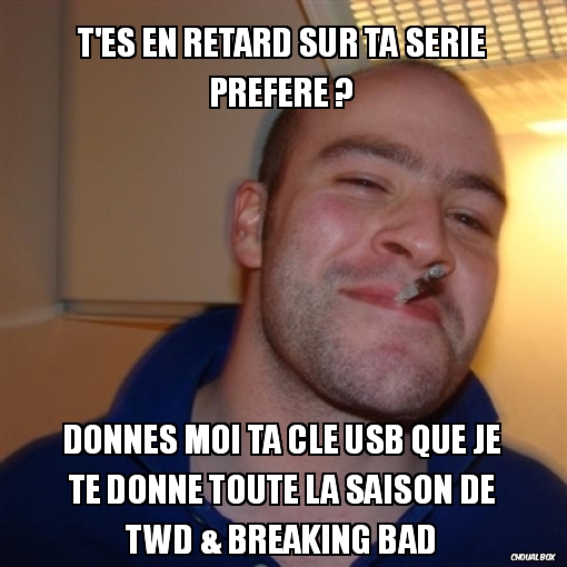 t\'es en retard sur ta serie prefere ?