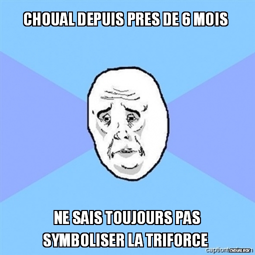 Je reste un newfag. 