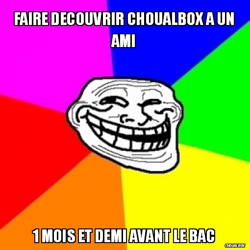 Faire découvrir Choualbox a un ami