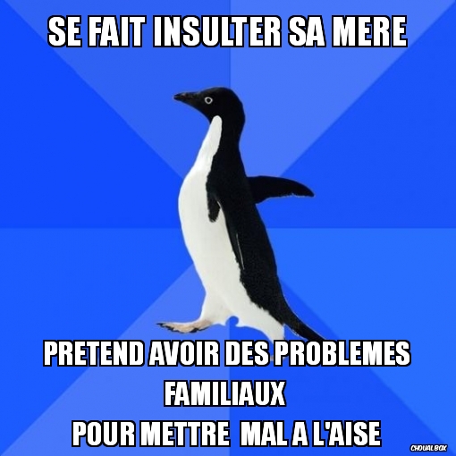 Se faire insulter ...