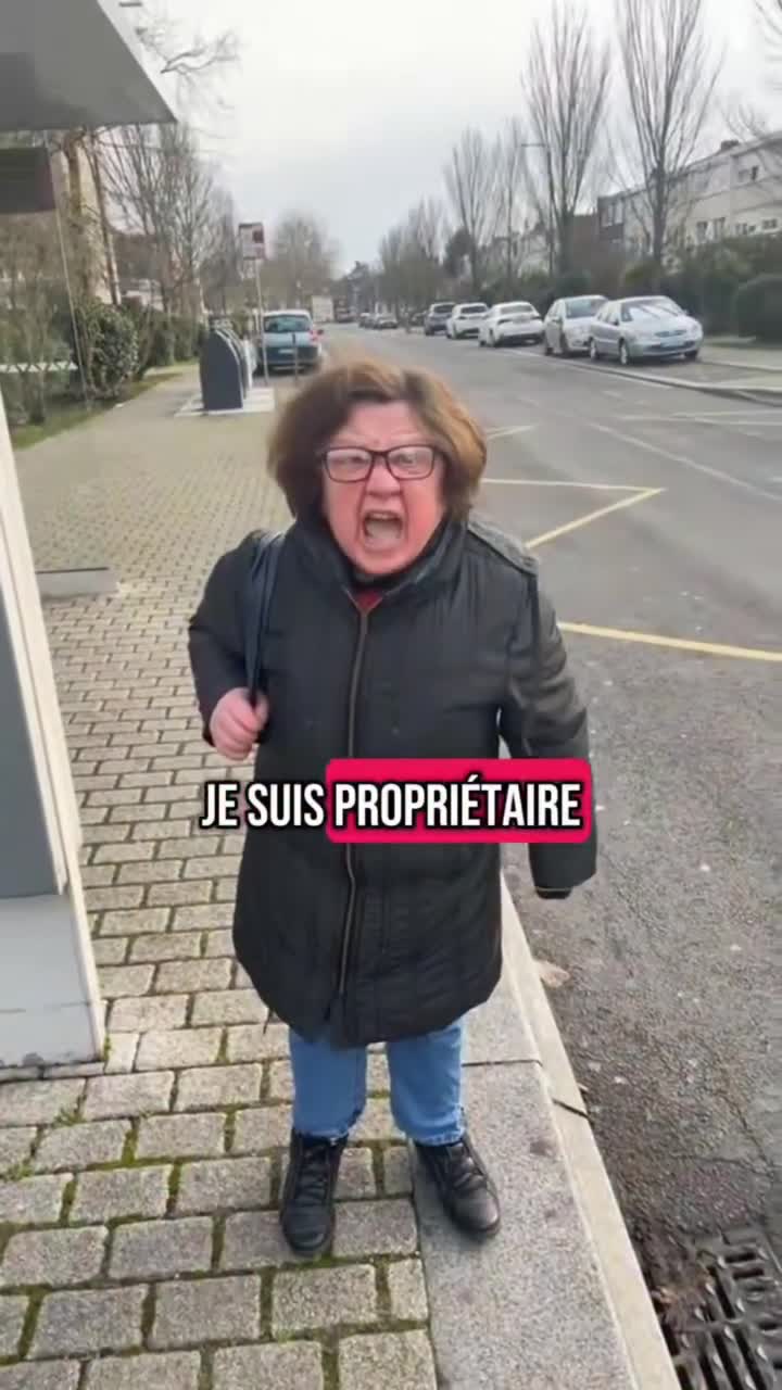 Je suis propriétaire et je suis fonctionnaire, alors ta gueule !...