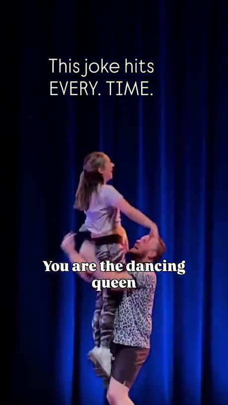 You are the dancing queen