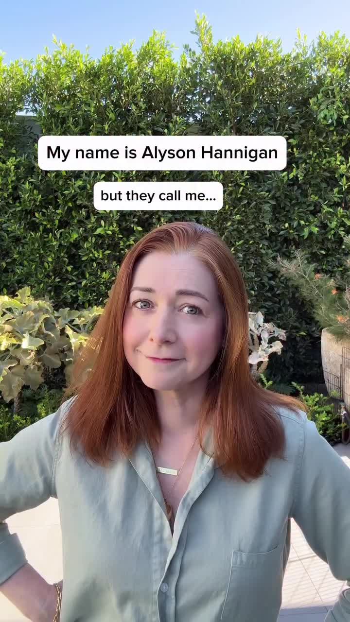 My name is Alyson, but they call me: