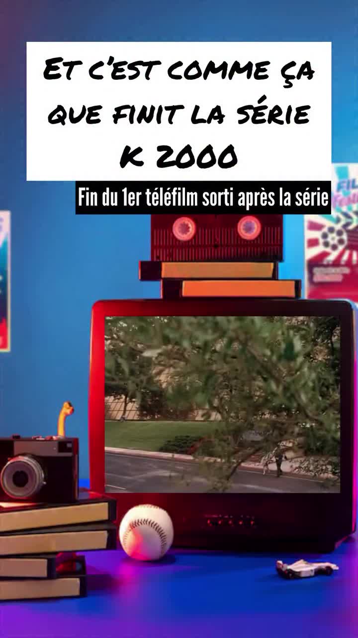 Et c’est comme ça que finit la série #2: K2000