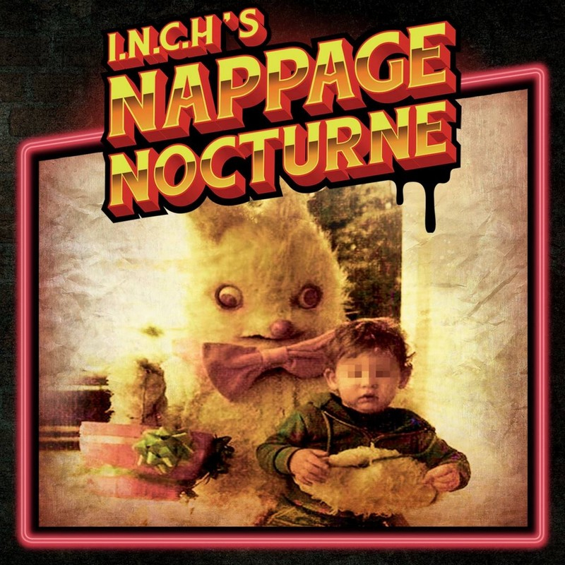 [FR] I.N.C.H - Nappage Nocturne (Cover &amp; Tracklist)