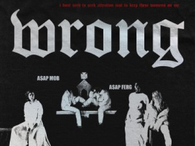 A$AP Mob – Wrong (feat. A$AP Rocky &amp; A$AP Ferg)