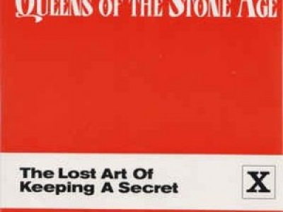 The Lost Art of Keeping a Secret - Qotsa [ REPRISE ]