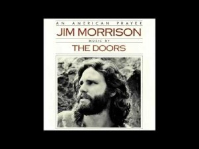 Jim Morrison &amp; The Doors - Newborn Awakening