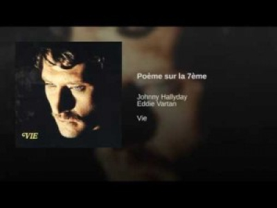 Poème sur la 7ème - Johnny Hallyday