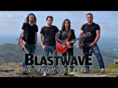 Blastwave - Dream VS Reality
