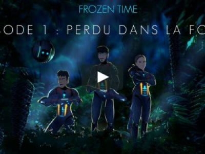 Frozen Time - Episode 1 : &quot;Perdu dans la forêt&quot;