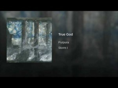 Purpura - True God
