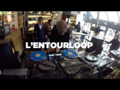 L'Entourloop playlist live